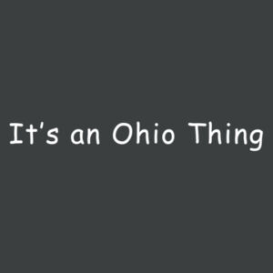 It's an Ohio Thing - Ladies Tri-Blend Long Sleeve Hoodie Design