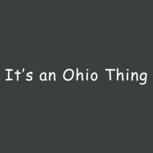 It's an Ohio Thing - Ladies Tri-Blend V-Neck T Design
